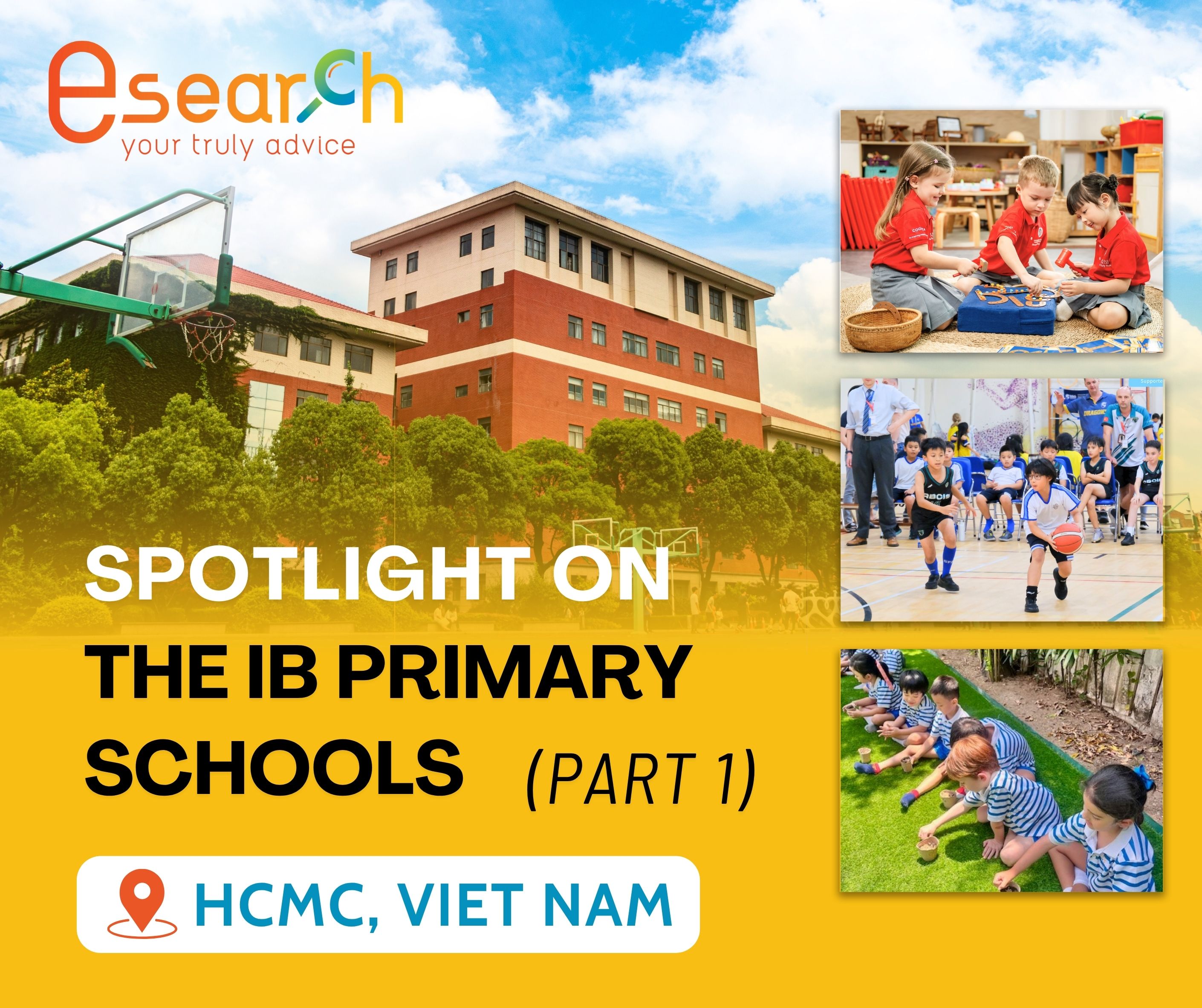 esearch, school searching channel, IB primary schools in Ho Chi Minh City, IB PYP schools in Vietnam, International Baccalaureate schools in HCMC, List of IB PYP schools in Ho Chi Minh City